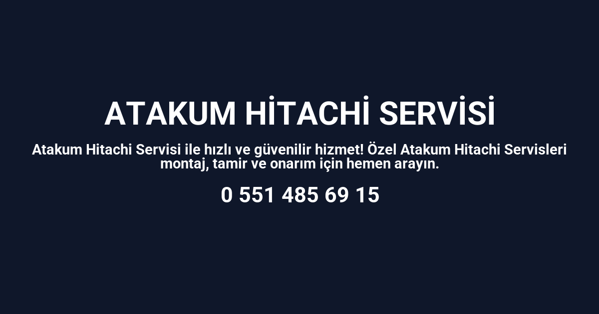 Atakum Hitachi Servisi